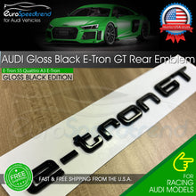 Load image into Gallery viewer, Audi e-tron GT Gloss Black Emblem 3D Badge Rear Trunk Lid Logo OEM etron GT
