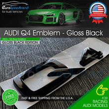 Load image into Gallery viewer, Audi Q4 Gloss Black Emblem Rear Trunk Lid Badge OEM SLine Logo Nameplate Etron

