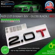 Load image into Gallery viewer, 2.0T Emblem Gloss Black &amp; Red 3D Badge Trunk Audi Nameplate OEM SUV Q5 Q7 S Line
