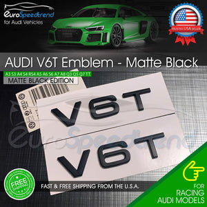 Audi V6T Emblem Matte Black OEM Side Fender Badge A4 A5 A6 A7 S6 Q3 Q5 Q7 TT 2x