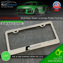 Load image into Gallery viewer, Audi Chrome License Plate Frame Stainless Steel Silver Black Supercharged Emblem
