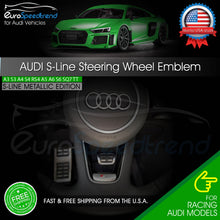Load image into Gallery viewer, Audi S-Line Steering Wheel Emblem Sport Badge A3 A4 A6 Q3 Q5 Q7 S Line Metallic
