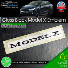 Load image into Gallery viewer, Tesla Model X Emblem Gloss Black Rear Trunk Lid Badge Logo P100D P90D P85D PLAID
